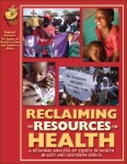 Reclaiming the Resources for Health
