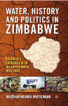 book cover for Water, History and Politics in Zimbabwe